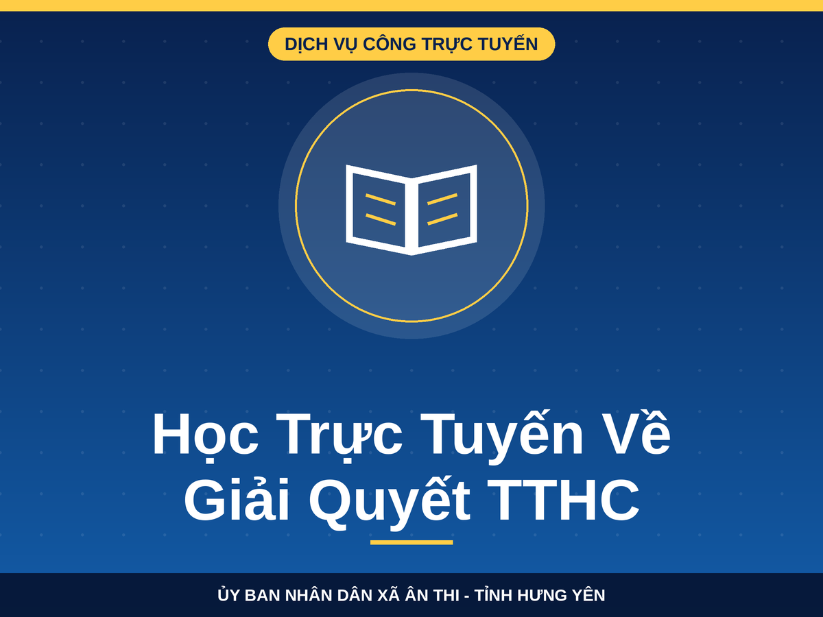 Xã Ân Thi triển khai khóa học trực tuyến hướng dẫn sử dụng Hệ thống thông tin giải quyết thủ tục hành chính