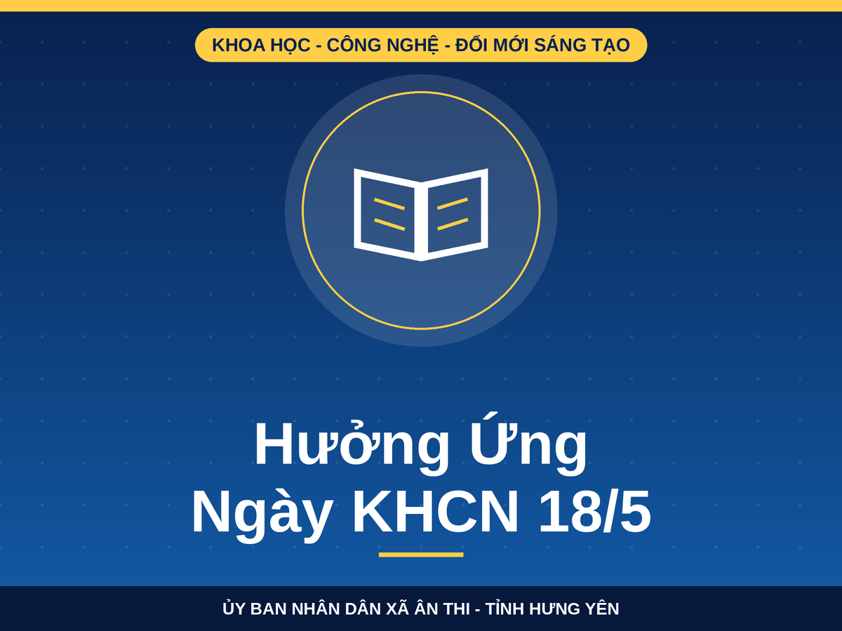 Ân Thi hưởng ứng Ngày Khoa học, Công nghệ và Đổi mới sáng tạo Việt Nam năm 2026