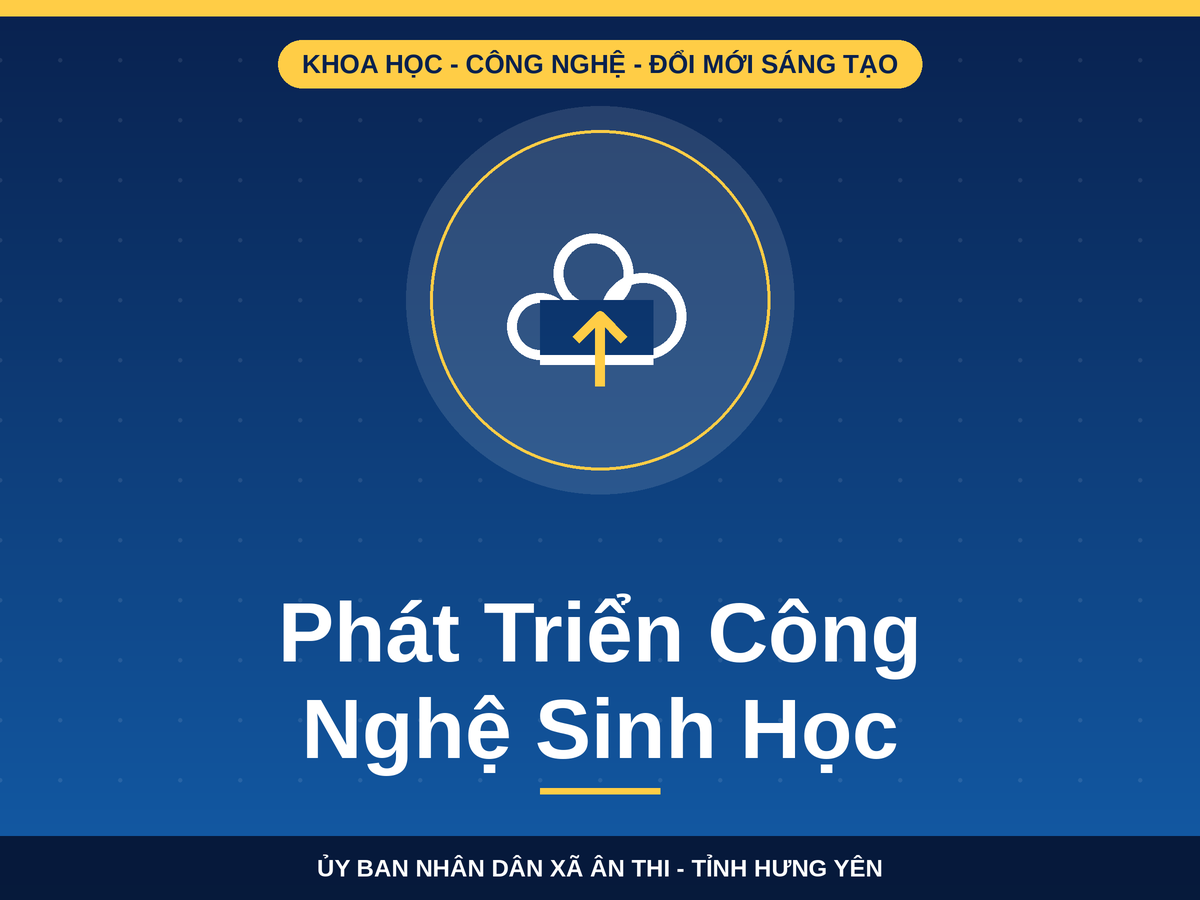 Xã Ân Thi triển khai Chỉ thị số 13/CT-TTg về phát triển, ứng dụng công nghệ sinh học