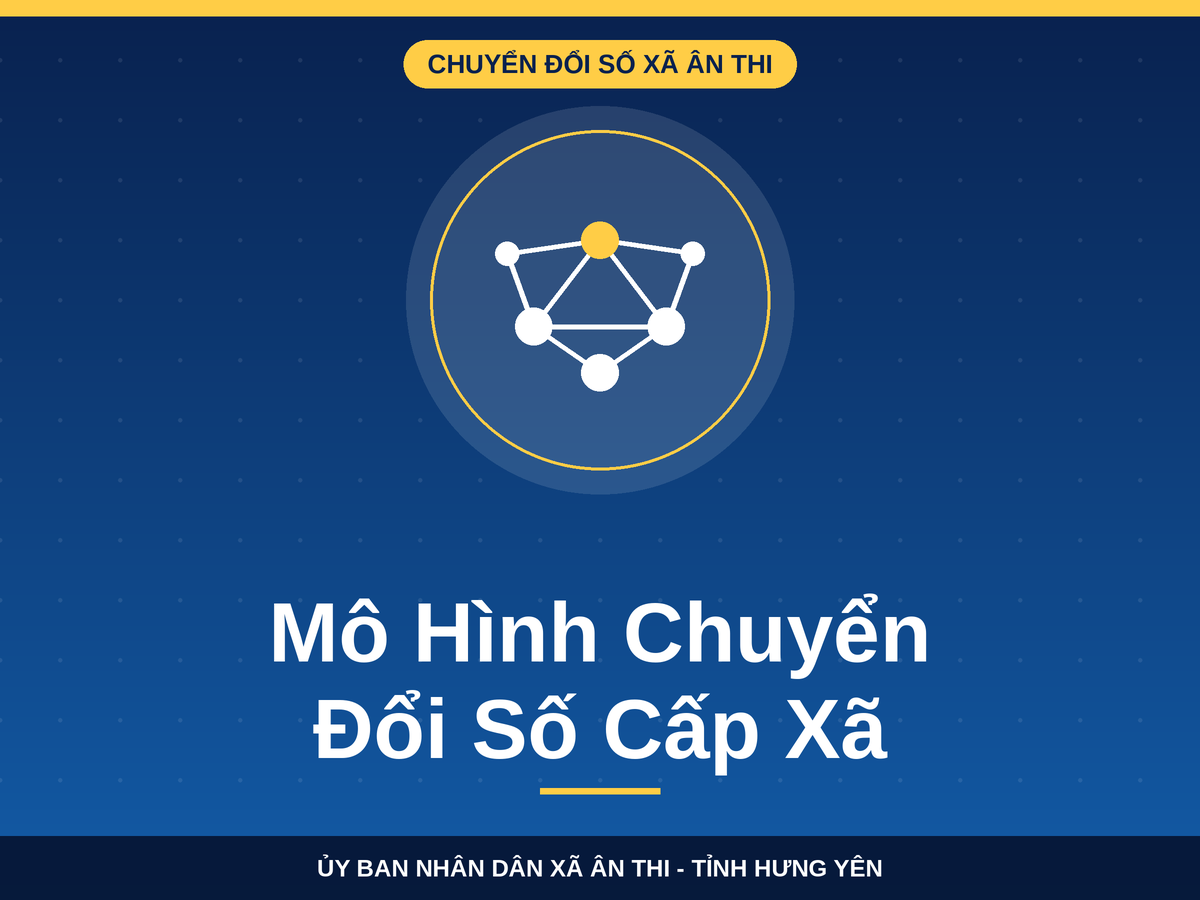 Ân Thi triển khai Mô hình chuyển đổi số cấp xã theo 04 lớp kiến trúc