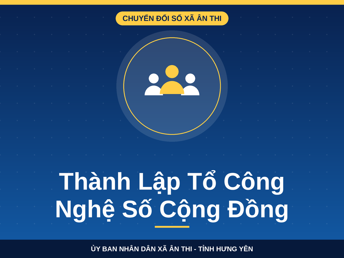 Ân Thi thành lập Tổ công nghệ số cộng đồng xã và 11 Tổ công nghệ số cộng đồng thôn