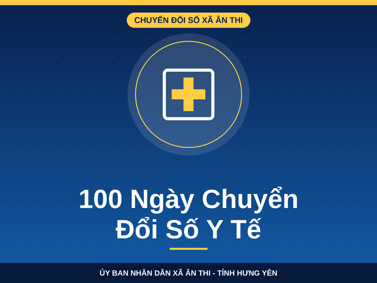 Ân Thi triển khai hành động 100 ngày xử lý các điểm nghẽn chuyển đổi số lĩnh vực y tế