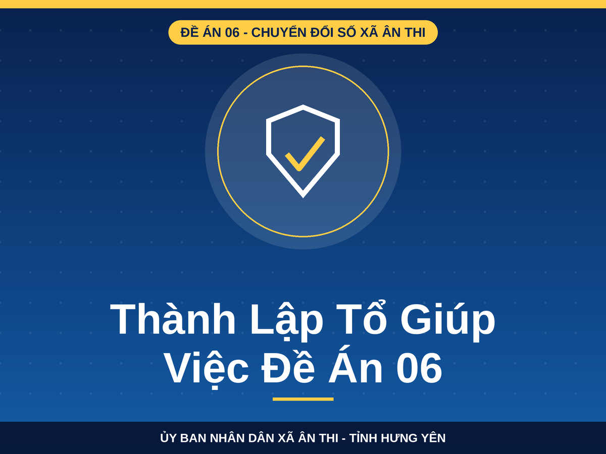 Thành lập Tổ giúp việc triển khai Đề án 06, cải cách hành chính, chuyển đổi số gắn với Đề án 06
