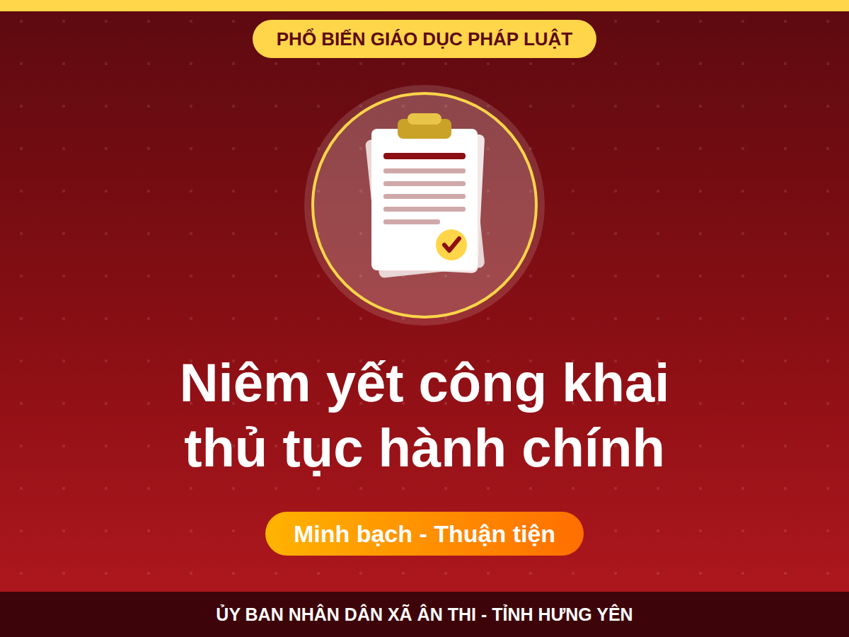 Niêm yết công khai thủ tục hành chính – minh bạch, thuận tiện cho tổ chức và cá nhân
