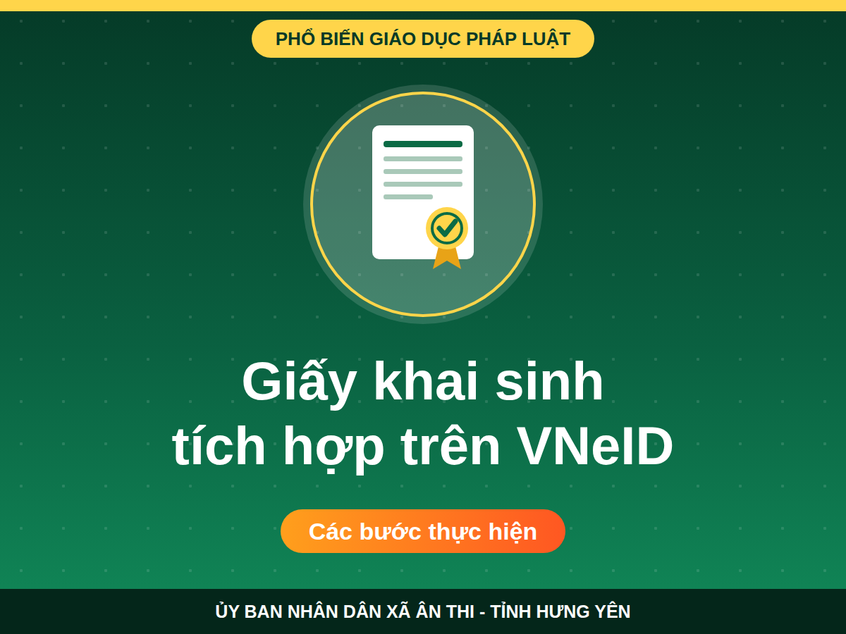 Hướng dẫn người dân tích hợp thông tin Giấy khai sinh trên ứng dụng VNeID