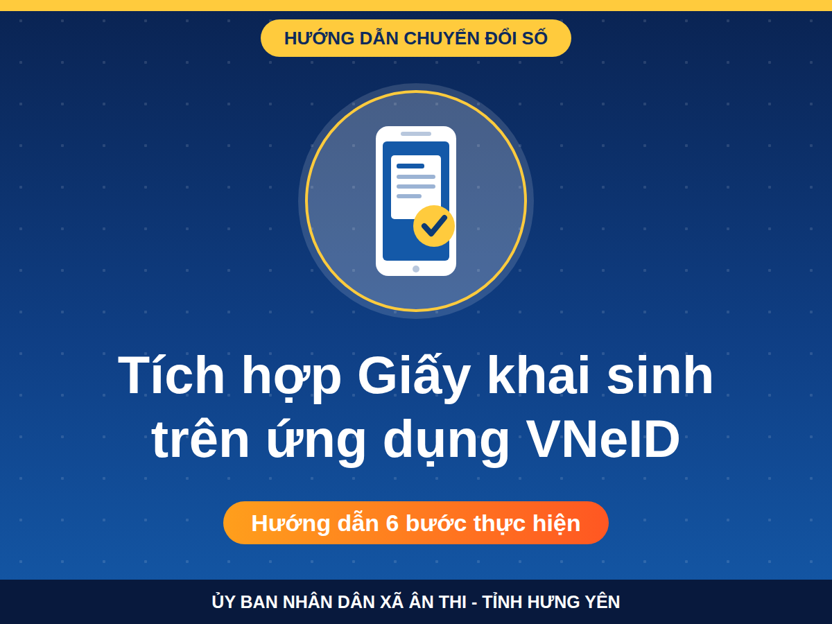 Hướng dẫn tích hợp Giấy khai sinh trên ứng dụng VNeID